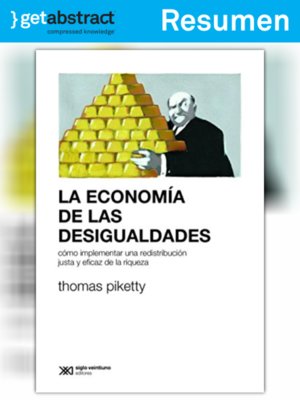cover image of La economía de las desigualdades (resumen)